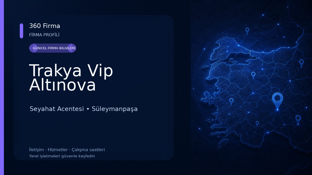 Trakya Vip Altınova Seyahat Acentesi