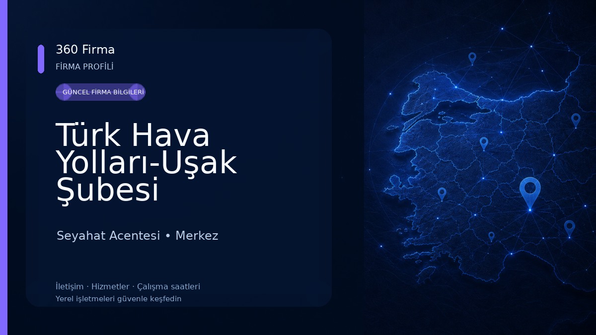 Türk Hava Yolları-Uşak Şubesi Seyahat Acentesi