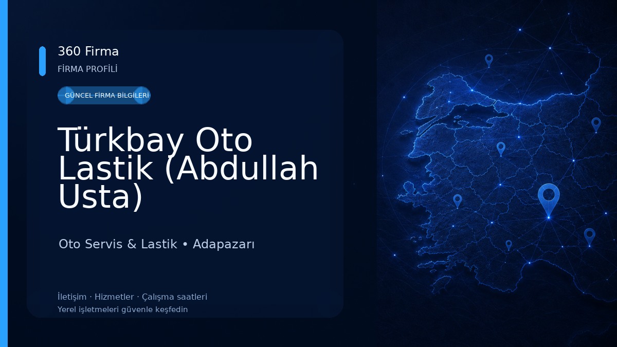 Türkbay Oto Lastik (Abdullah Usta) Oto Servis & Lastik
