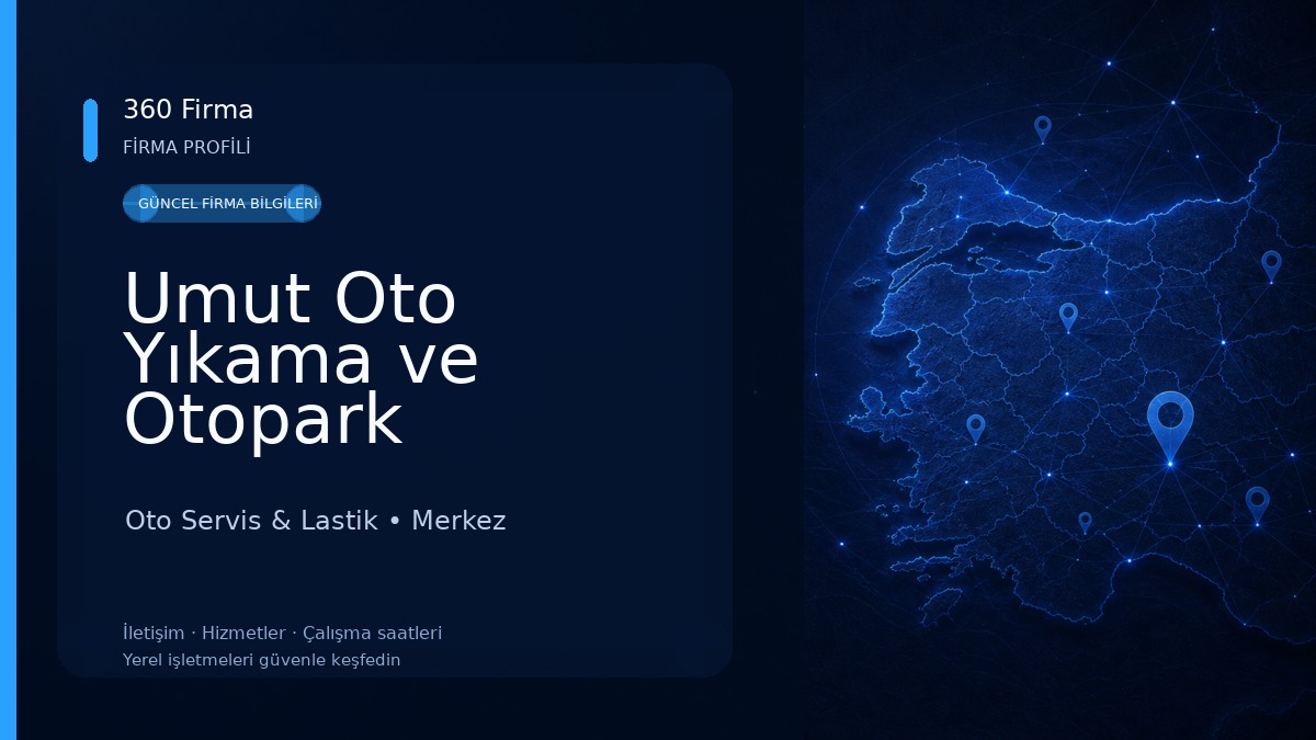 Umut Oto Yıkama ve Otopark Oto Servis & Lastik