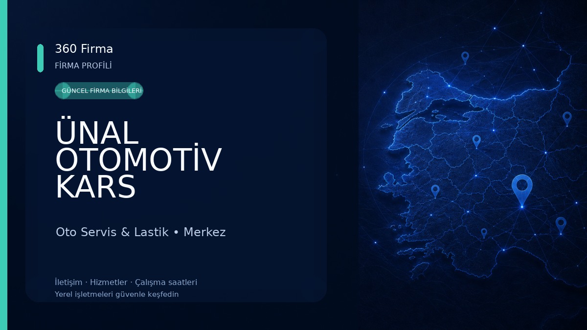 ÜNAL OTOMOTİV KARS Oto Servis & Lastik