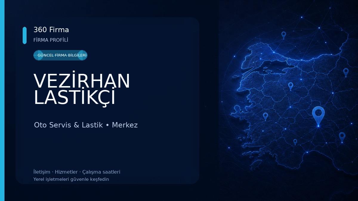 VEZİRHAN LASTİKÇİ Oto Servis & Lastik