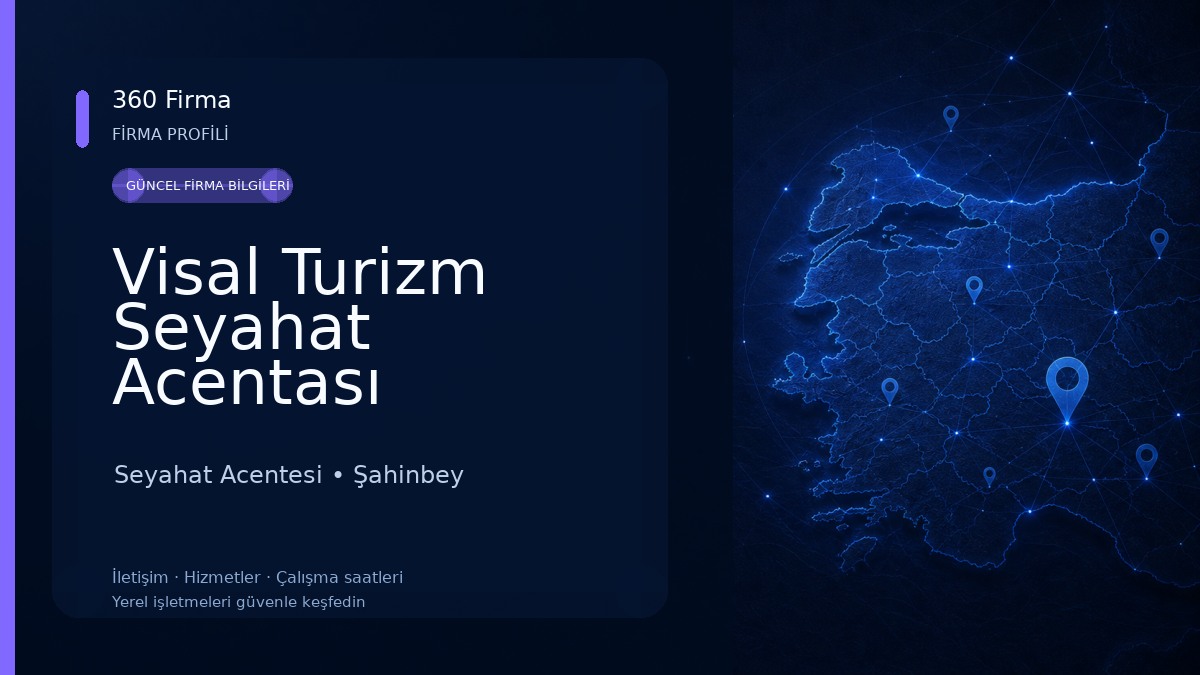 Visal Turizm Seyahat Acentası 
