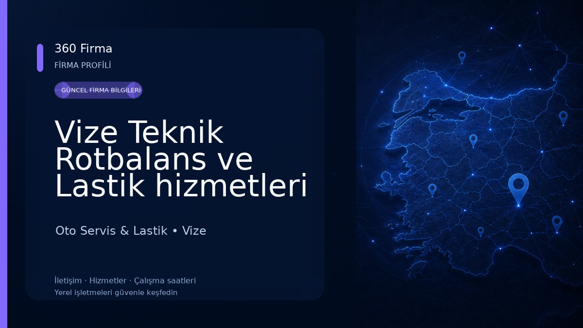 Vize Teknik Rotbalans ve Lastik hizmetleri Oto Servis & Lastik