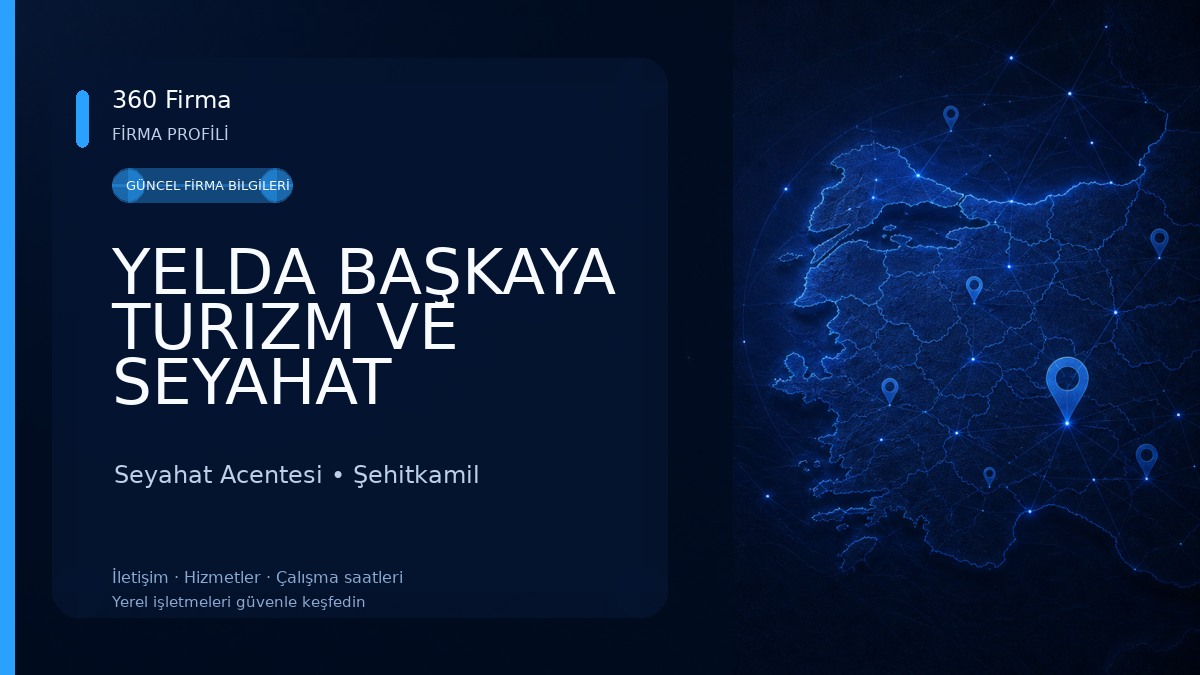 YELDA BAŞKAYA TURIZM VE SEYAHAT ACENTASI Seyahat Acentesi