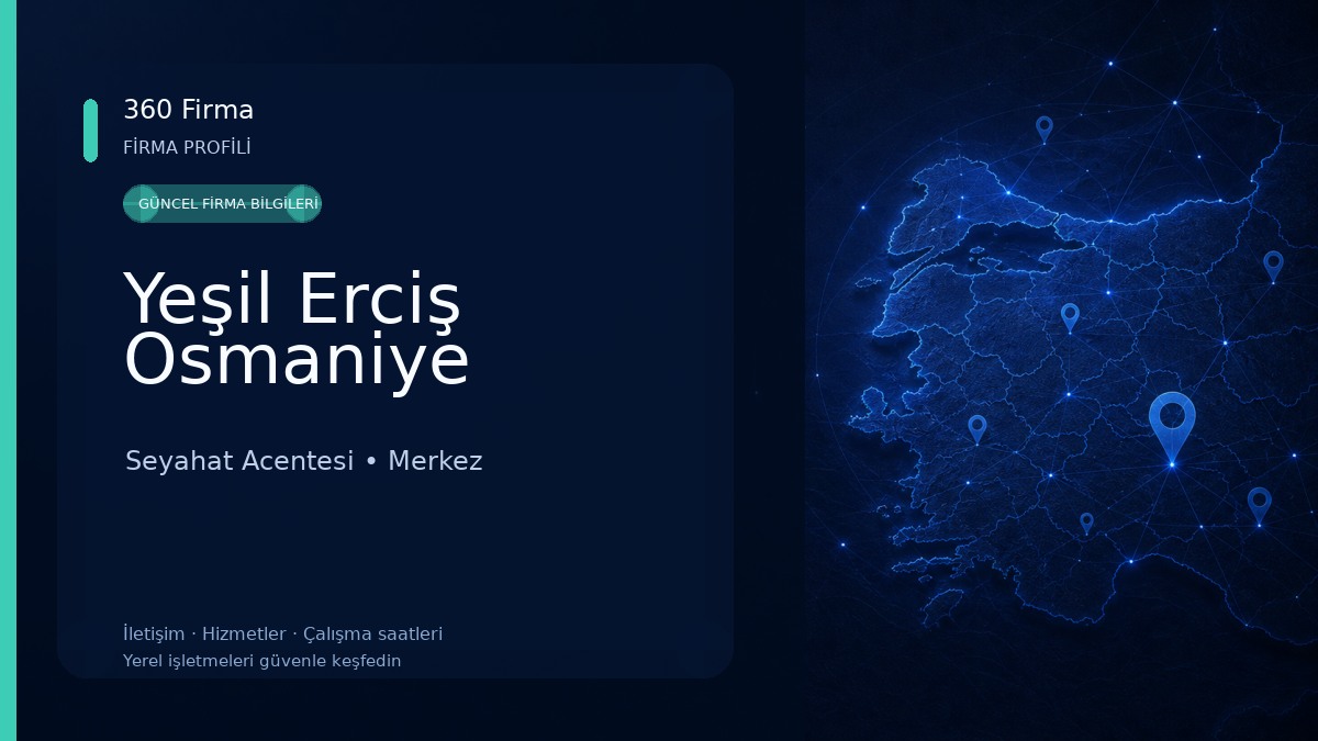 Yeşil Erciş Osmaniye