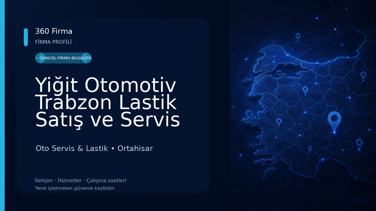 Yiğit Otomotiv Trabzon Lastik Satış ve Servis Oto Servis & Lastik