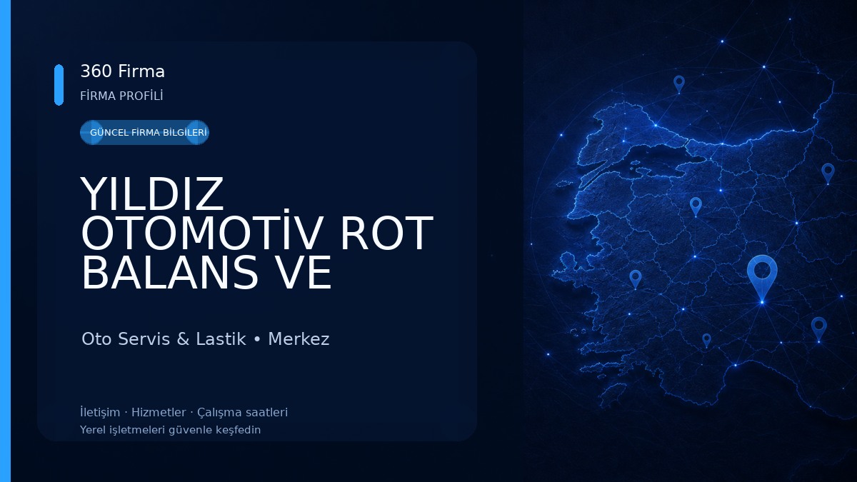 YILDIZ OTOMOTİV ROT BALANS VE LASTİK SERVİSİ Oto Servis & Lastik