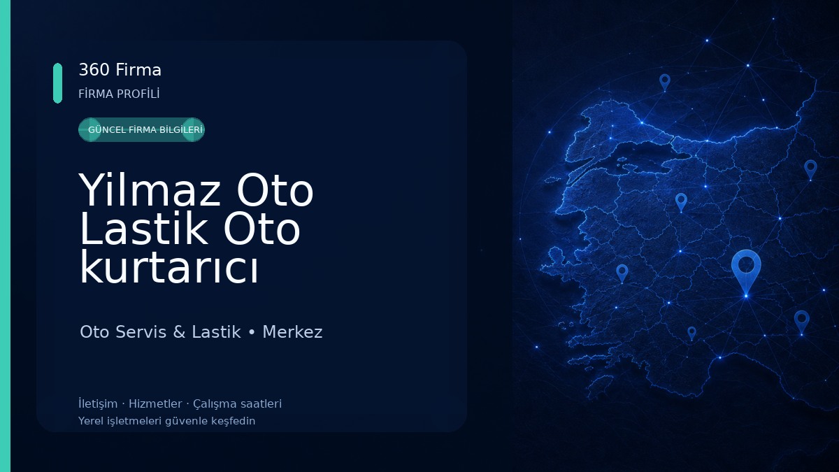 Yilmaz Oto Lastik Oto kurtarıcı Oto Servis & Lastik