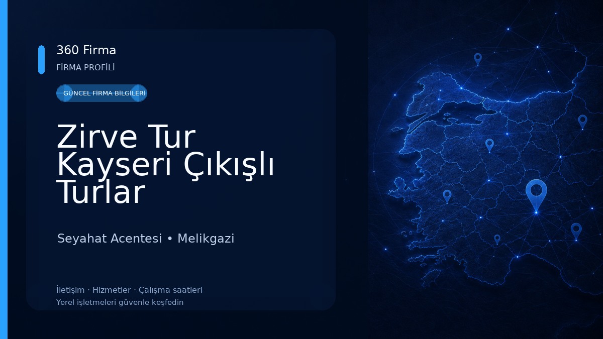 Zirve Tur Kayseri Çıkışlı Turlar Seyahat Acentesi